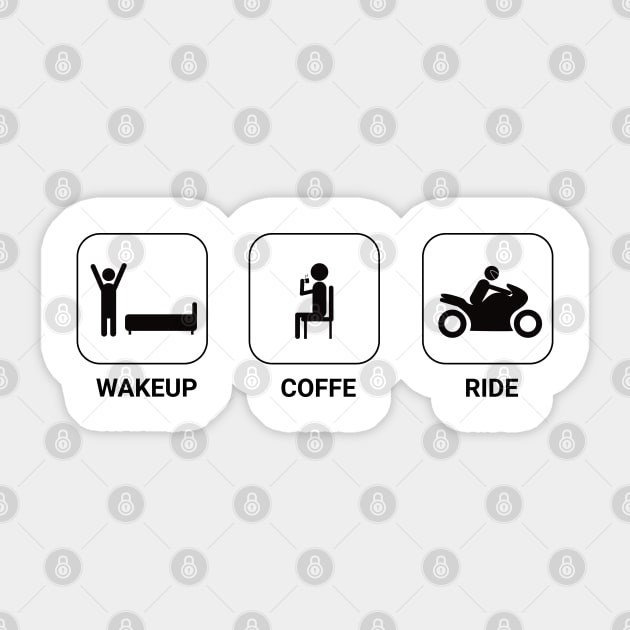 Wakeup, Coffe, Ride . Rider life cycle Sticker by Applesix